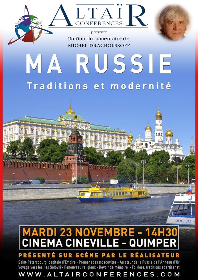 Affiche. Quinper. Ma Russie. Traditions et modernité. Un film de Michel Drachoussoff. 2021-11-23